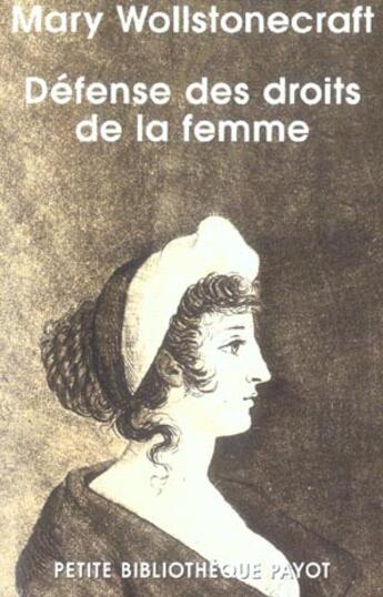 Couverture du livre « Defense des droits de la femme » de Mary Wollstonecraft aux éditions Rivages