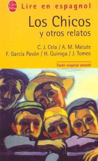 Couverture du livre « Los chicos y otros relatos » de  aux éditions Le Livre De Poche