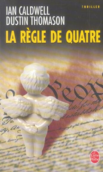 Couverture du livre « La Règle de quatre » de Ian Caldwell aux éditions Le Livre De Poche