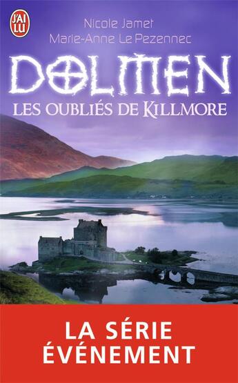 Couverture du livre « Les oubliés de Killmore » de Jamet / Le Pezennec aux éditions J'ai Lu