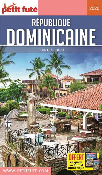 Couverture du livre « GUIDE PETIT FUTE ; COUNTRY GUIDE ; République dominicaine (édition 2020) » de  aux éditions Le Petit Fute