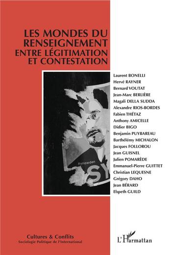 Couverture du livre « Revue cultures et conflits ; les mondes du renseignement entre légitimation et contestation t.114 » de  aux éditions L'harmattan