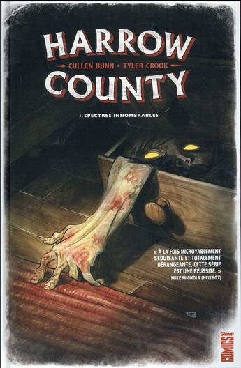 Couverture du livre « Harrow County Tome 1 : spectres innombrables » de Cullen Bunn et Tyler Crook aux éditions Glenat Comics