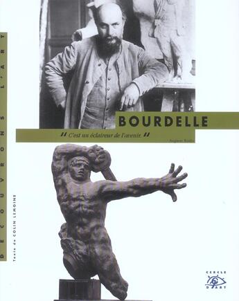 Couverture du livre « Bourdelle » de Colin Lemoine aux éditions Cercle D'art