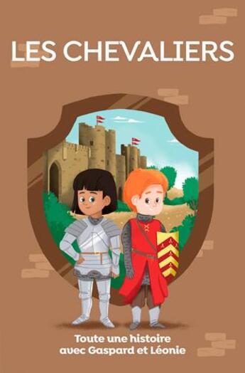 Couverture du livre « Au temps des chevaliers » de Sabine Jourdain et Amelie Bracq aux éditions Ouest France