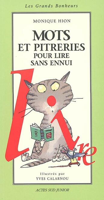 Couverture du livre « Mots et pitreries pour lire sans ennui » de Hion/Calarnou aux éditions Actes Sud