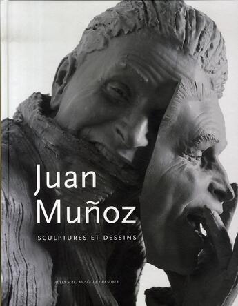 Couverture du livre « Juan munoz » de Guy Tosatto aux éditions Actes Sud