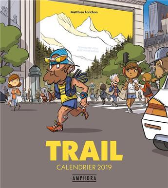 Couverture du livre « Trail (édition 2019) » de Matthieu Forichon aux éditions Amphora