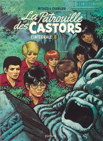 Couverture du livre « La patrouille des castors : Intégrale vol.6 : 1979-1984 » de Jean-Michel Charlier et Mitacq aux éditions Dupuis
