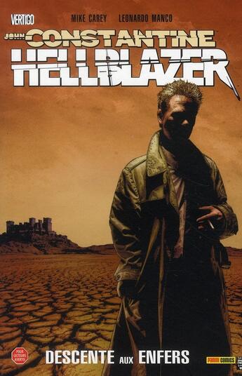 Couverture du livre « John Constantine Hellblazer t.7 : descente aux enfers » de Leonardo Manco et Mike Carey aux éditions Panini