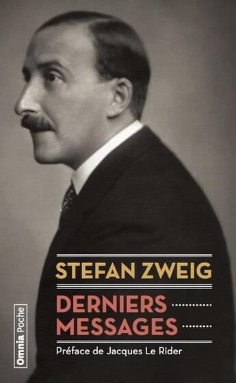 Couverture du livre « Derniers messages » de Stefan Zweig aux éditions Omnia
