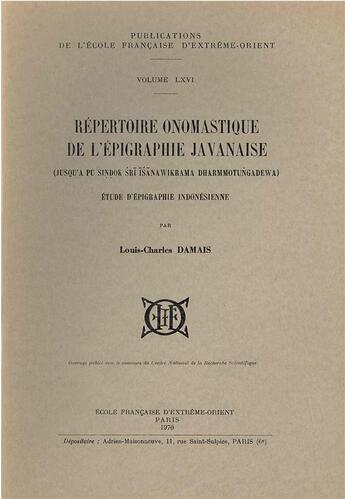 Couverture du livre « Répertoire onomastique de l'épigraphie javanaise » de Damais L.-C. aux éditions Ecole Francaise Extreme Orient