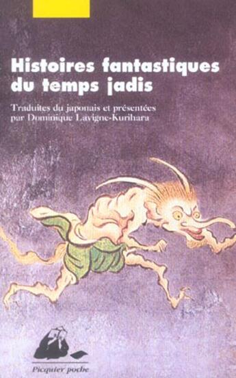 Couverture du livre « Histoires fantastiques du temps jadis ancienne edition » de Anonyme aux éditions Picquier