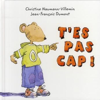 Couverture du livre « T'es pas cap ! » de Dumont aux éditions Kaleidoscope