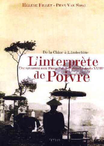 Couverture du livre « L'interprete de poivre » de Helene Fillet et Phan Van Song aux éditions Elytis