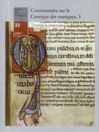 Couverture du livre « Commentaire sur le cantique des cantiques Tome 3 » de Thomas Le Cistestercien aux éditions Notre-dame-du-lac