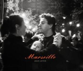 Couverture du livre « Joan liftin marseille mon amour » de Liftin Joan aux éditions Damiani