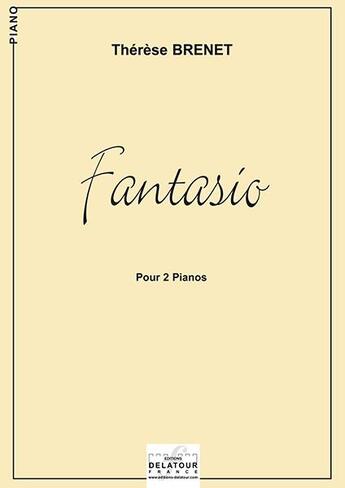 Couverture du livre « Fantasio pour 2 pianos » de Brenet Th R Se aux éditions Delatour