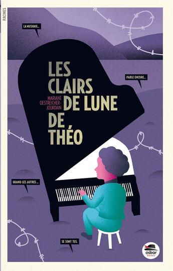 Couverture du livre « Les clairs de lune de Théo » de Mariane Oestreicher-Jourdain aux éditions Oskar