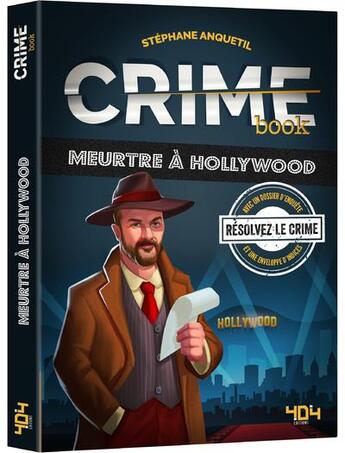 Couverture du livre « Crime book - meurtre a hollywood » de Stephane Anquetil aux éditions 404 Editions