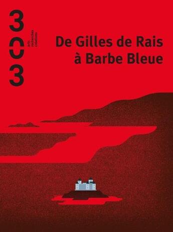 Couverture du livre « De gilles de rais a barbe bleue » de  aux éditions Revue 303