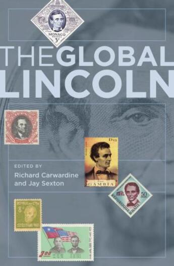 Couverture du livre « The global lincoln » de Richard Carwardine aux éditions Editions Racine