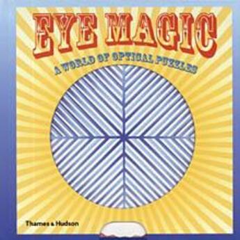 Couverture du livre « Eye magic » de  aux éditions Thames & Hudson