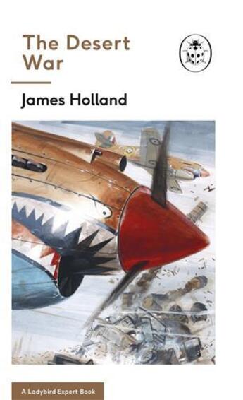 Couverture du livre « James holland the desert war /anglais » de James Holland aux éditions Penguin Uk