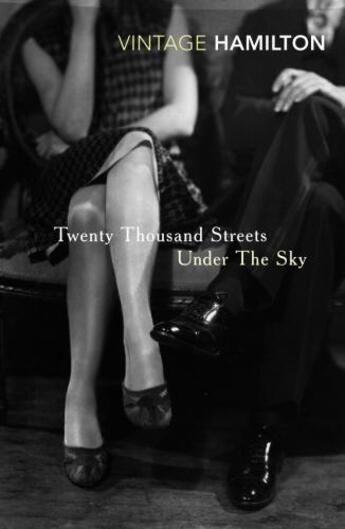 Couverture du livre « Twenty Thousand Streets Under The Sky » de Patrick Hamilton aux éditions Random House Digital