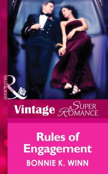 Couverture du livre « Rules of Engagement (Mills & Boon Vintage Superromance) (Hometown U.S. » de K Winn Bonnie aux éditions Mills & Boon Series