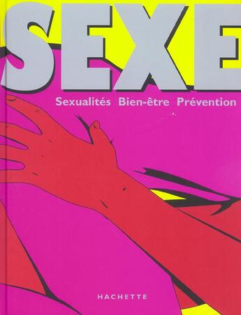 Couverture du livre « Sexe » de Suzi Godson et Mel Agace aux éditions Hachette Pratique