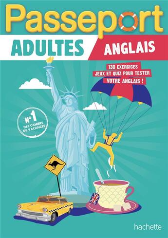 Couverture du livre « Passeport ; adultes ; anglais ; cahier de vacances » de Agnes Scotto-Gabrielli aux éditions Hachette Education