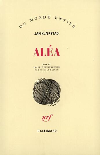 Couverture du livre « Alea » de Kjaerstad J aux éditions Gallimard