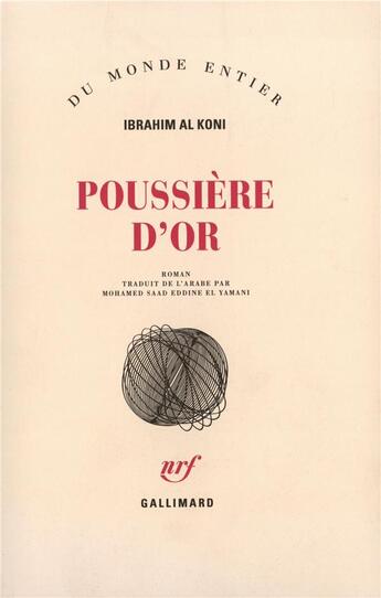 Couverture du livre « Poussière d'or » de Al Koni I aux éditions Gallimard