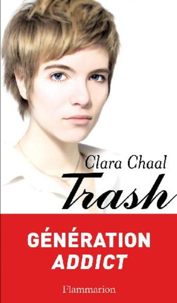 Couverture du livre « Trash » de Laura Chaal aux éditions Flammarion