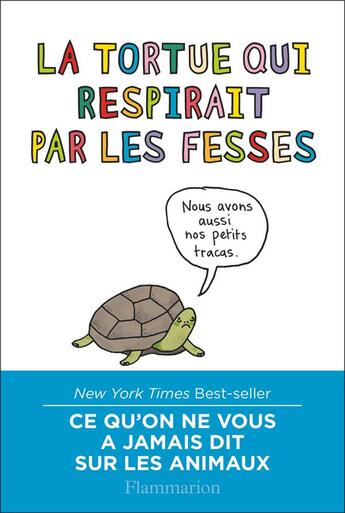 Couverture du livre « La tortue qui respirait par les fesses » de Brooke Barker aux éditions Flammarion