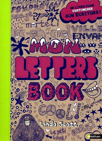 Couverture du livre « Mon letters book ; un livre pour customiser son écriture ! » de Linda Scott aux éditions Nathan