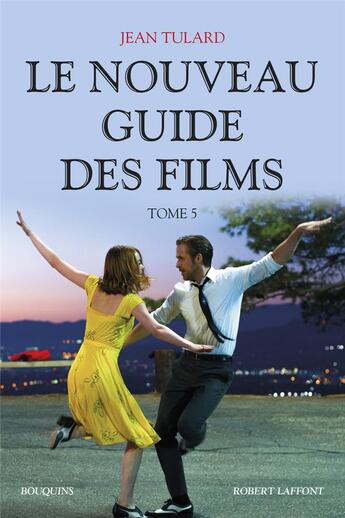 Couverture du livre « Le nouveau guide des films t.5 » de Jean Tulard aux éditions Bouquins