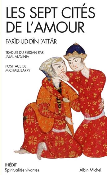 Couverture du livre « Les sept cités de l'amour » de Farid Ud-Din' Attar aux éditions Albin Michel