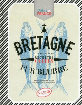 Couverture du livre « Bretagne » de Sylvie Girard-Lagorce aux éditions Solar