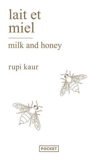 Couverture du livre « Lait et miel (édition 2022) » de Rupi Kaur aux éditions Pocket