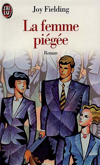 Couverture du livre « Femme piegee (la) » de Joy Fielding aux éditions J'ai Lu