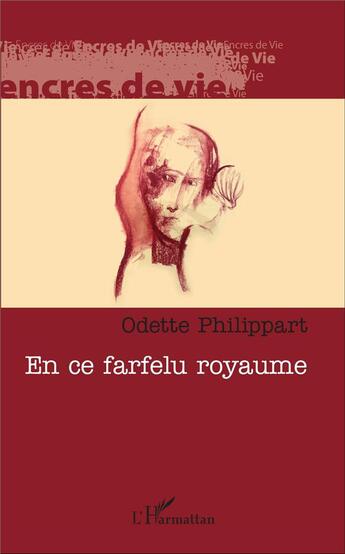 Couverture du livre « En ce farfelu royaume » de Odette Philippart aux éditions L'harmattan