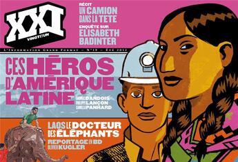 Couverture du livre « REVUE XXI n.19 : ces héros d'Amérique latine » de Revue Xxi aux éditions Xxi