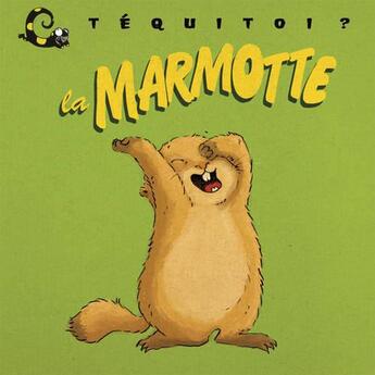 Couverture du livre « La marmotte » de Emilie Vanvolsem et Blandine Aubin aux éditions Petite Plume De Carotte