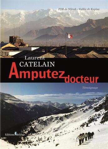 Couverture du livre « Amputez docteur » de Catelain Laurent aux éditions Melibee