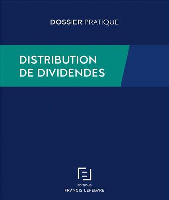 Couverture du livre « Distribution de dividendes » de  aux éditions Lefebvre