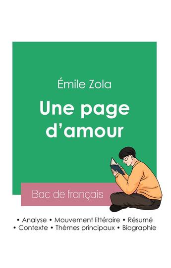 Couverture du livre « Réussir son Bac de français 2023 : Analyse du roman Une page d'amour d'Émile Zola » de Émile Zola aux éditions Bac De Francais