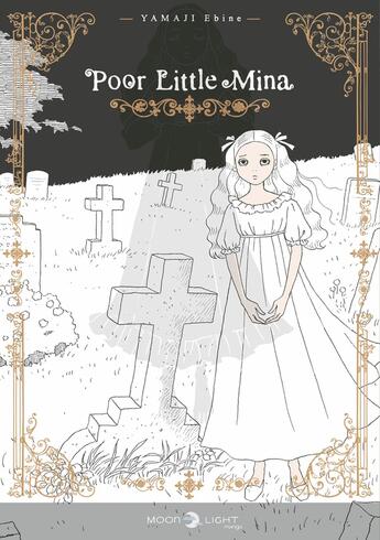 Couverture du livre « Poor Little Mina » de Ebine Yamaji aux éditions Delcourt