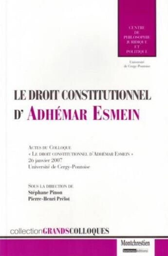 Couverture du livre « Droit constitutionnel d'Adhémar Esmein » de  aux éditions Lgdj